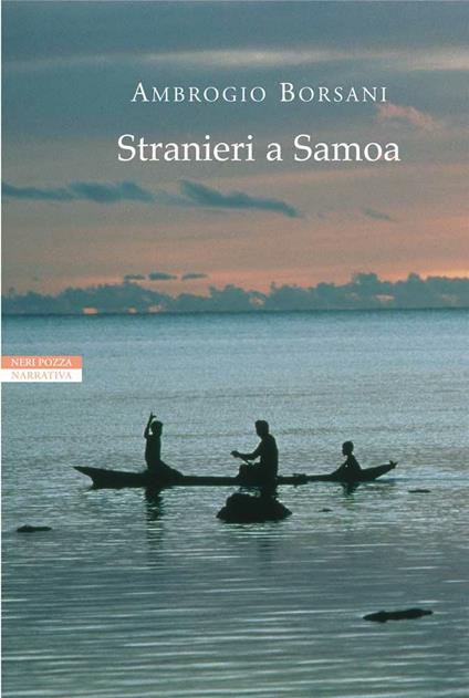 Stranieri a Samoa. Racconti dei Mari del Sud - Ambrogio Borsani - ebook