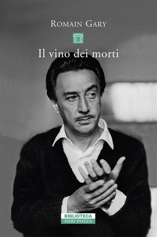 Il vino dei morti - Romain Gary - copertina