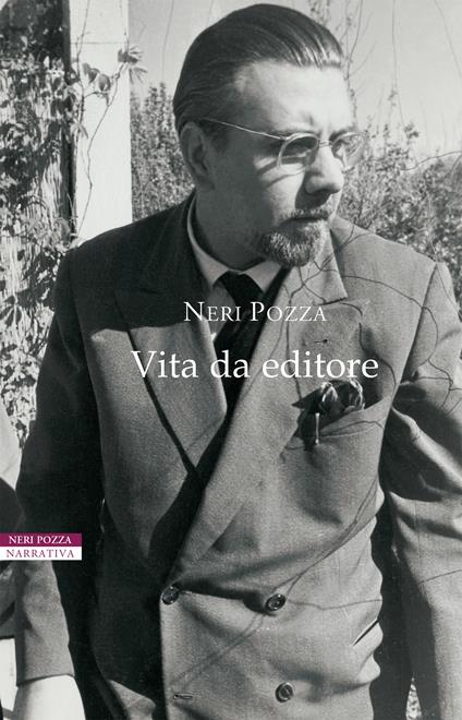 Vita da editore - Neri Pozza,Angelo Colla - ebook