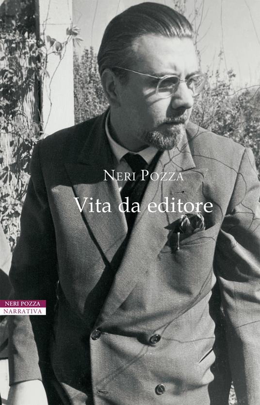 Vita da editore - Neri Pozza,Angelo Colla - ebook