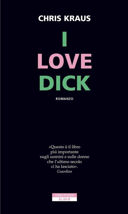 I love Dick - Chris Kraus,Maria Nadotti - ebook