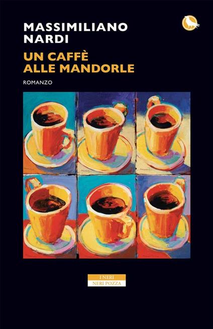 Un caffè alle mandorle - Massimiliano Nardi - ebook