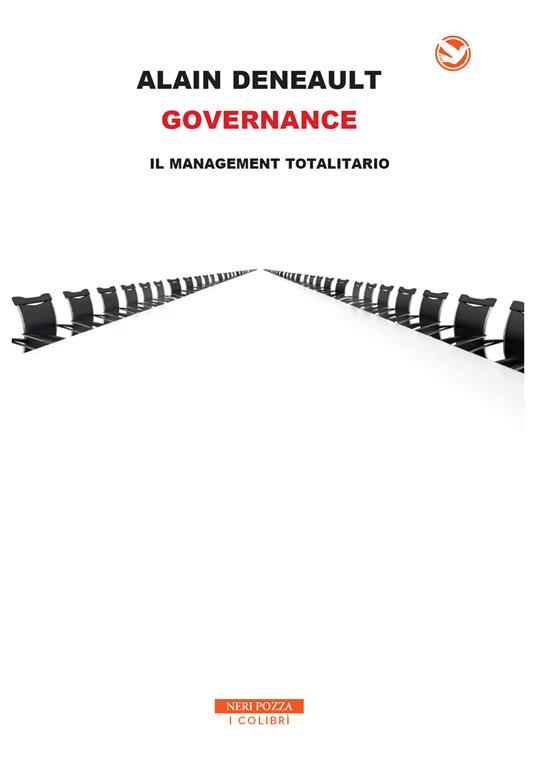 Governance. Il management totalitario - Alain Deneault,Alberto Folin - ebook