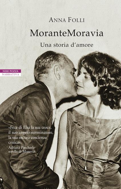 MoranteMoravia. Una storia d'amore - Anna Folli - ebook