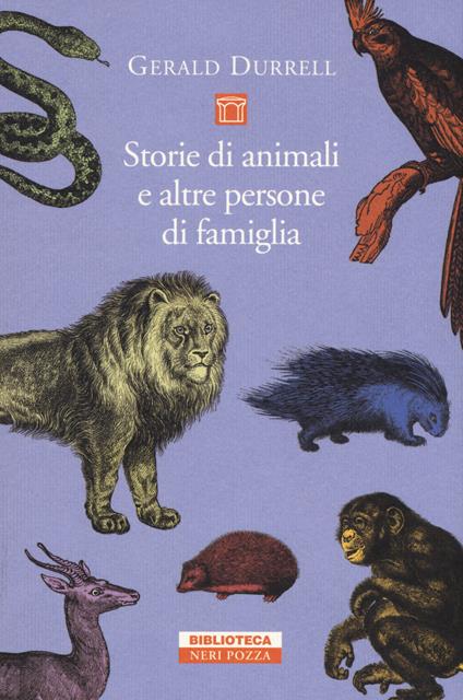 Storie di animali e altre persone di famiglia - Gerald Durrell - copertina