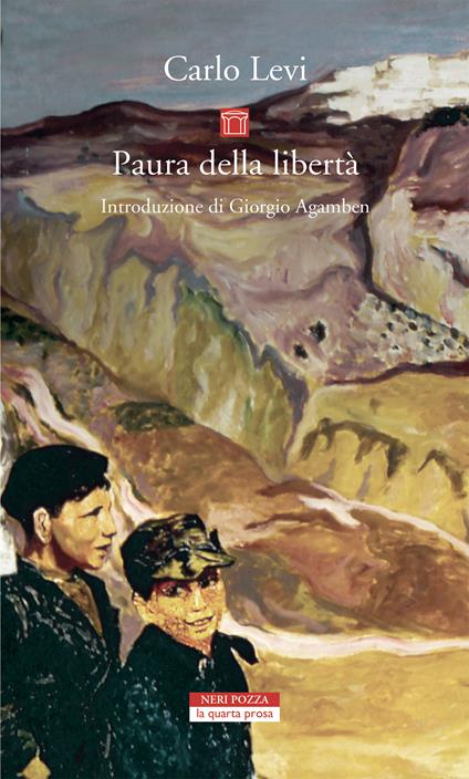 Paura della libertà - Carlo Levi - ebook