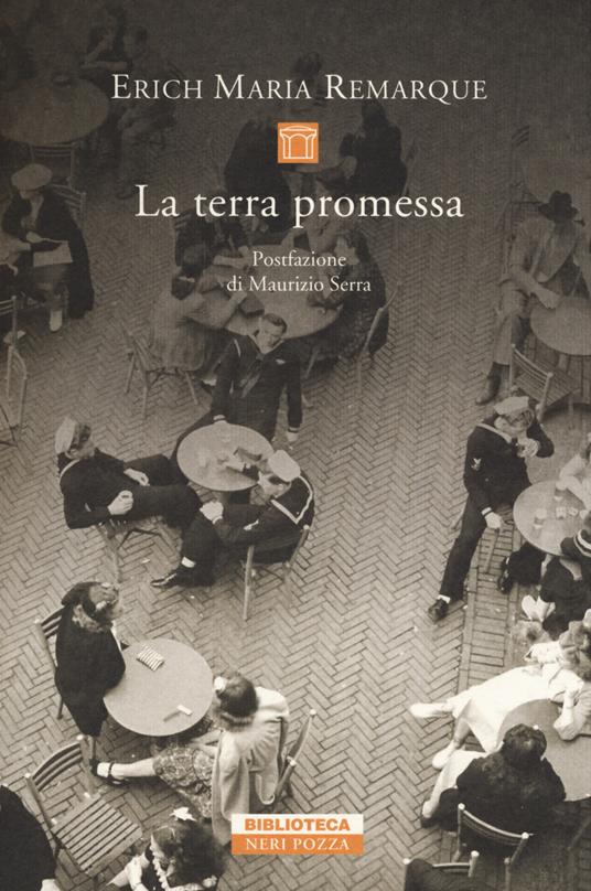 La terra promessa - Erich Maria Remarque - copertina