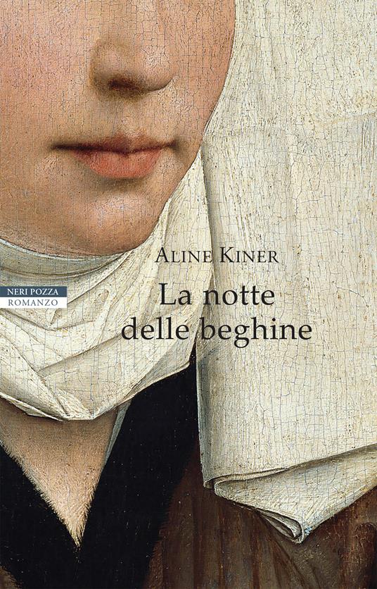 La notte delle beghine - Aline Kiner,Alberto Folin - ebook