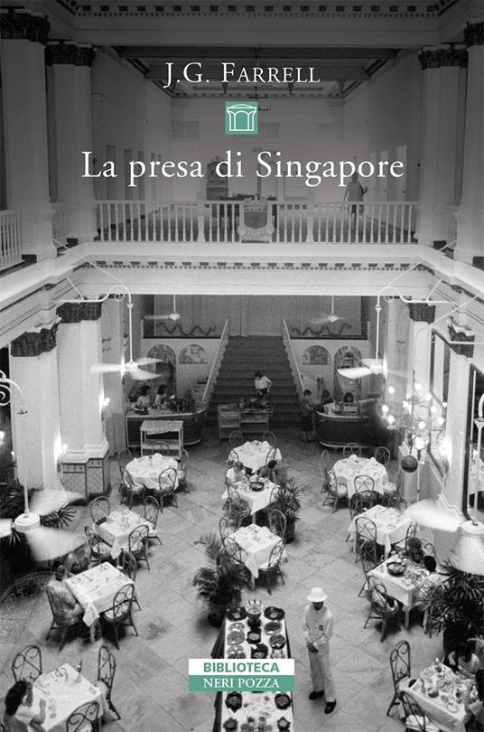 La presa di Singapore - James Gordon Farrell - copertina