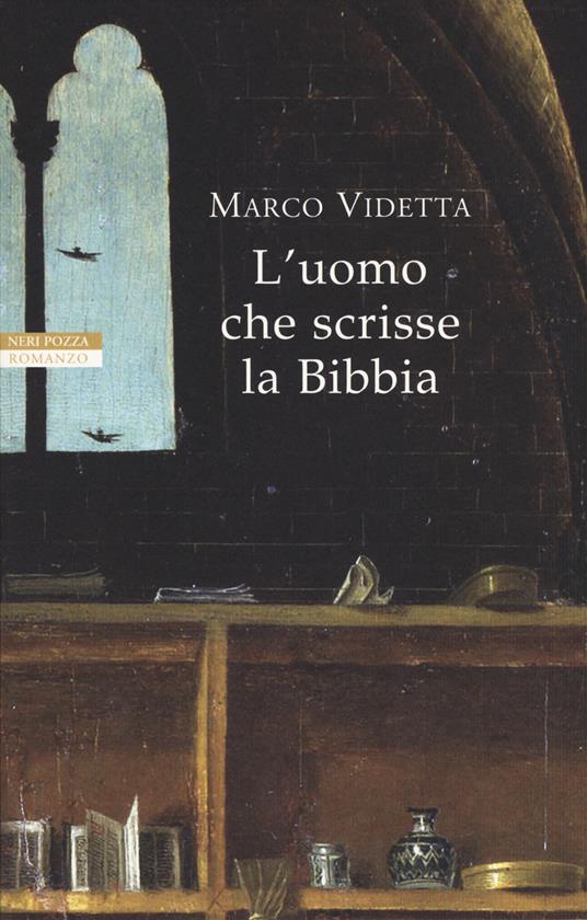 L' uomo che scrisse la Bibbia - Marco Videtta - copertina