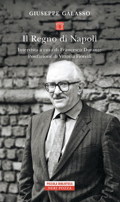 Il Regno di Napoli - Francesco Durante,Giuseppe Galasso - ebook