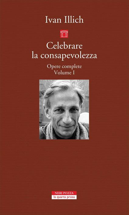 Opere complete. Vol. 1 - Ivan Illich,Fabio Milana,Caterina Ranchetti - ebook