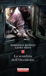 La sconfitta dell'Occidente