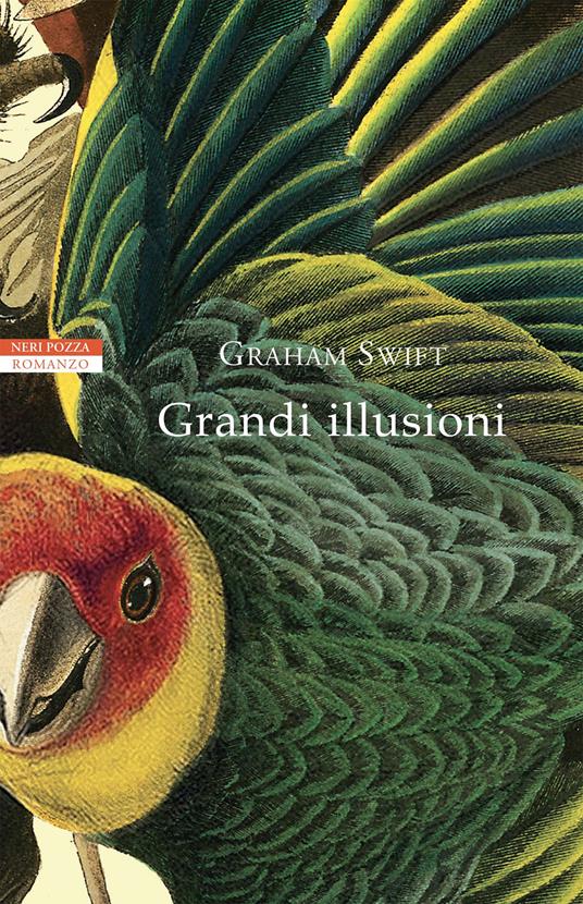Grandi illusioni - Graham Swift - copertina