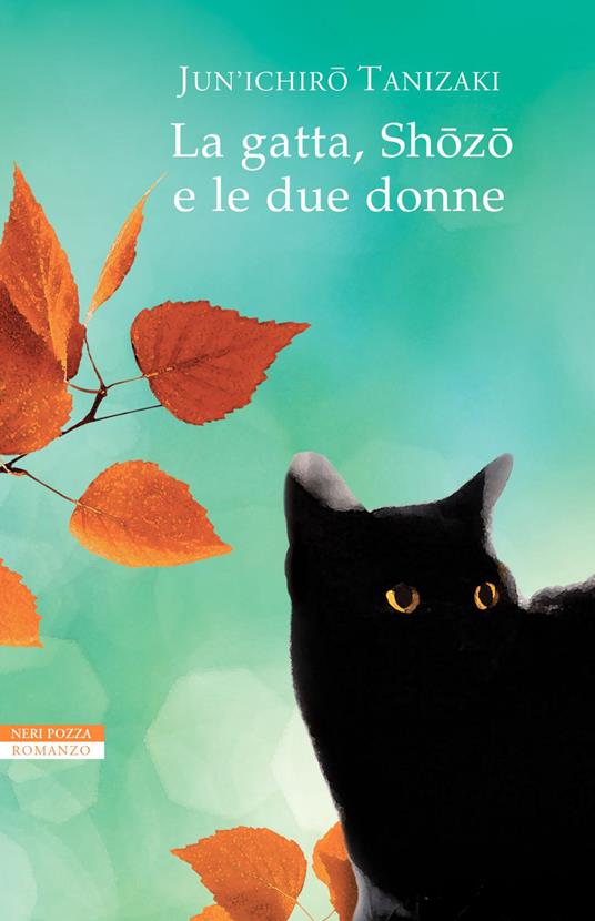 La gatta, Shozo e le due donne - Junichiro Tanizaki,Gianluca Coci - ebook