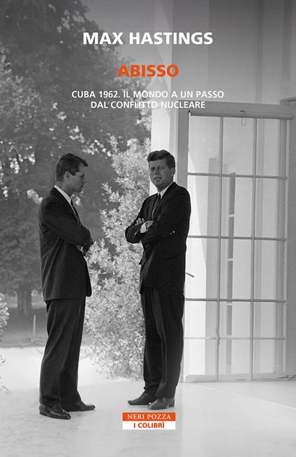 Abisso. Cuba 1962. Il mondo a un passo dal conflitto nucleare - Max Hastings - copertina