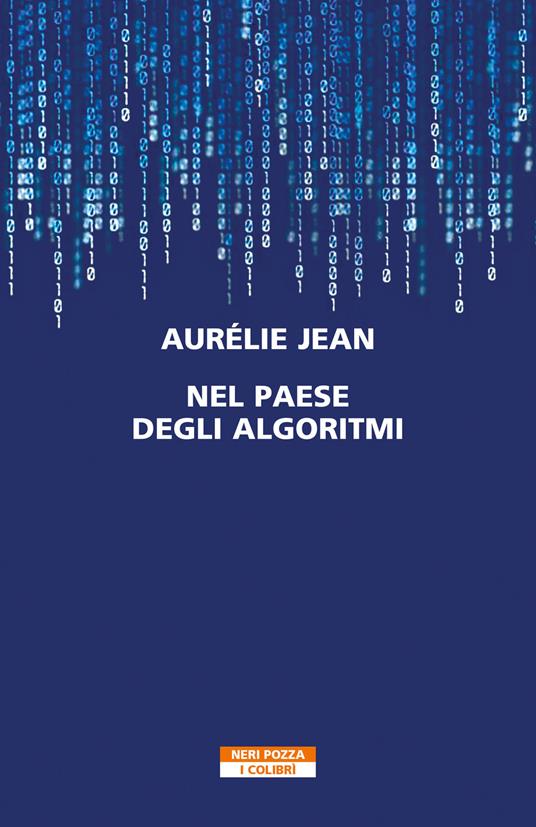 Nel paese degli algoritmi - Aurelie Jean - copertina