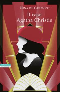 Libro Il caso Agatha Christie Nina Gramont de
