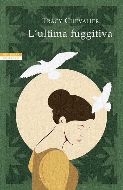 L'ultima fuggitiva - Tracy Chevalier - copertina