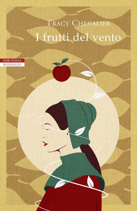 I frutti del vento - Tracy Chevalier,Massimo Ortelio - ebook