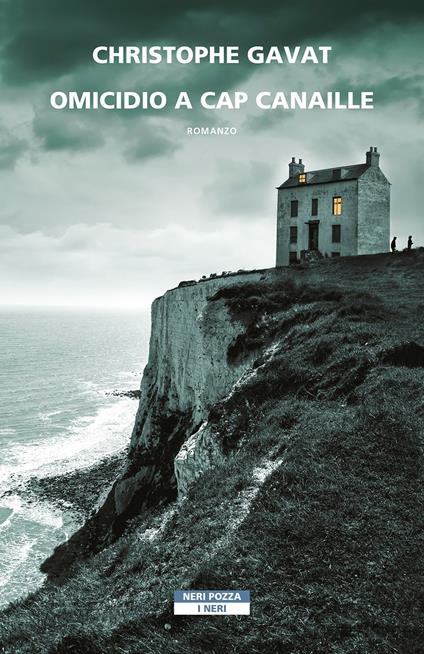 Omicidio a Cap Canaille - Christophe Gavat - copertina