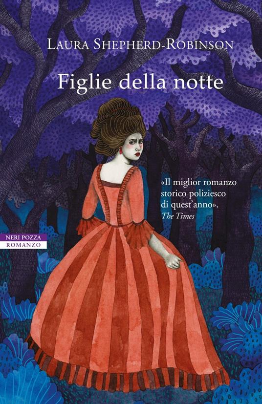 Figlie della notte - Laura Shepherd-Robinson - copertina