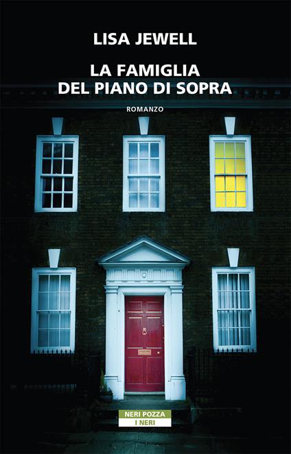 La famiglia del piano di sopra - Lisa Jewell,Annamaria Biavasco,Valentina Guani - ebook