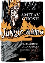 Jungle nama. Il racconto della giungla