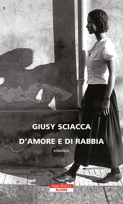 D'amore e di rabbia - Giusy Sciacca - ebook