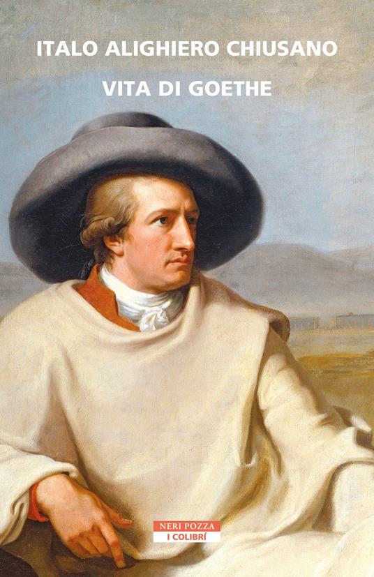 Vita di Goethe - Italo Alighiero Chiusano - ebook
