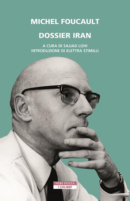 Dossier Iran - Michel Foucault - copertina