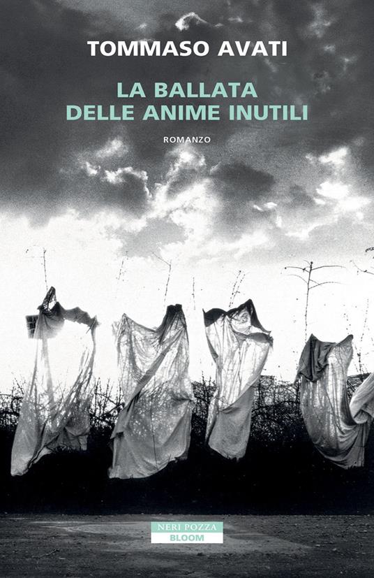 La ballata delle anime inutili - Tommaso Avati - ebook