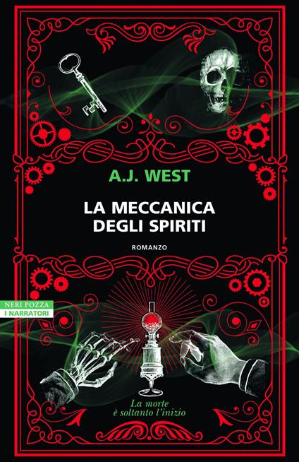 La meccanica degli spiriti - A. J. West,Irene Abigail Piccinini - ebook