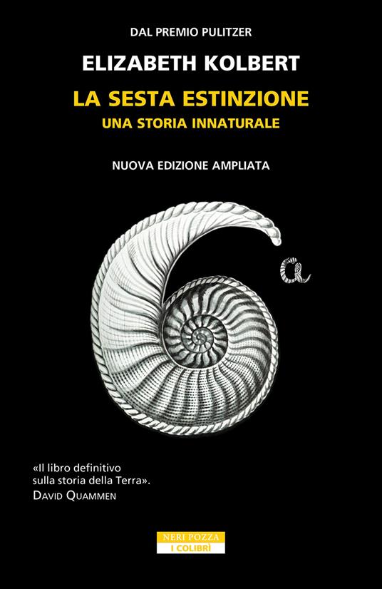 La sesta estinzione. Una storia innaturale. Nuova ediz. - Elizabeth Kolbert - copertina