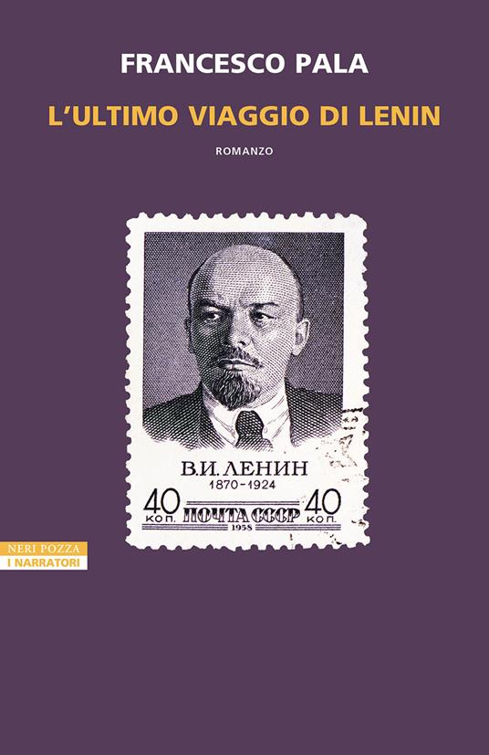 L' ultimo viaggio di Lenin - Francesco Pala - ebook
