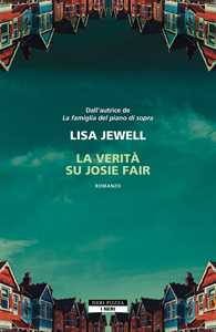 Libro La verità su Josie Fair Lisa Jewell