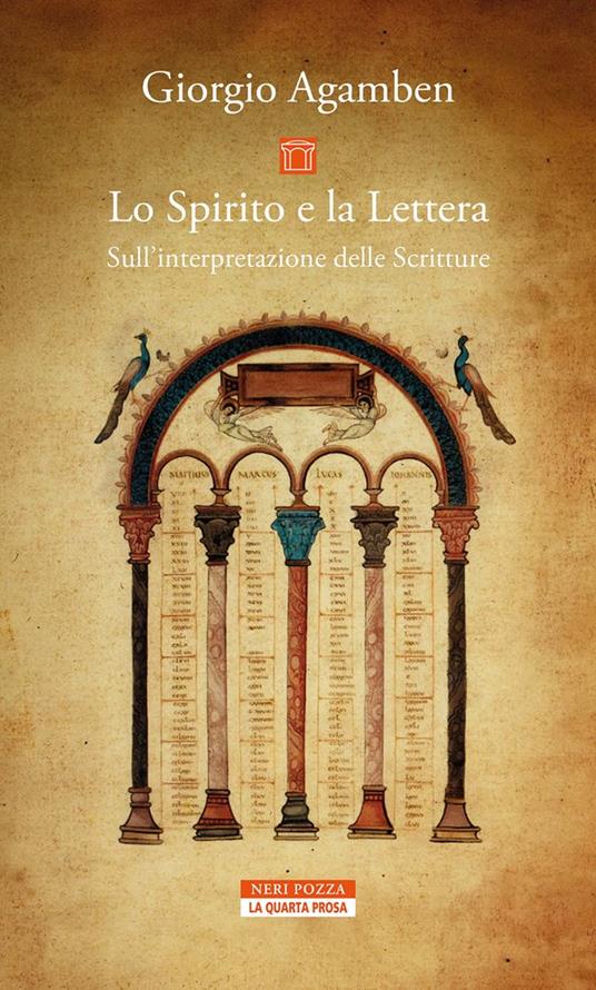 Lo Spirito e la Lettera. Sull'interpretazione delle Scritture - Giorgio Agamben - copertina