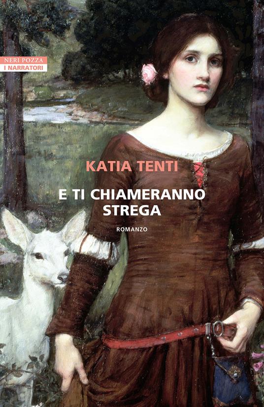 E ti chiameranno strega - Katia Tenti - ebook