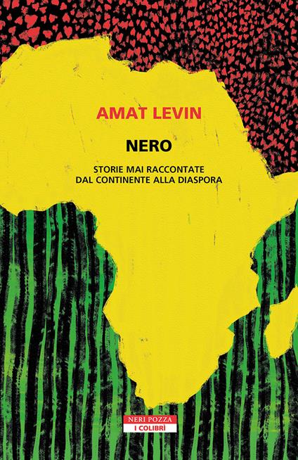 Nero. Storie mai raccontate dal continente della diaspora - Amat Levin - copertina