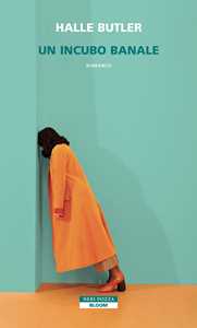 Libro Un incubo banale Halle Butler