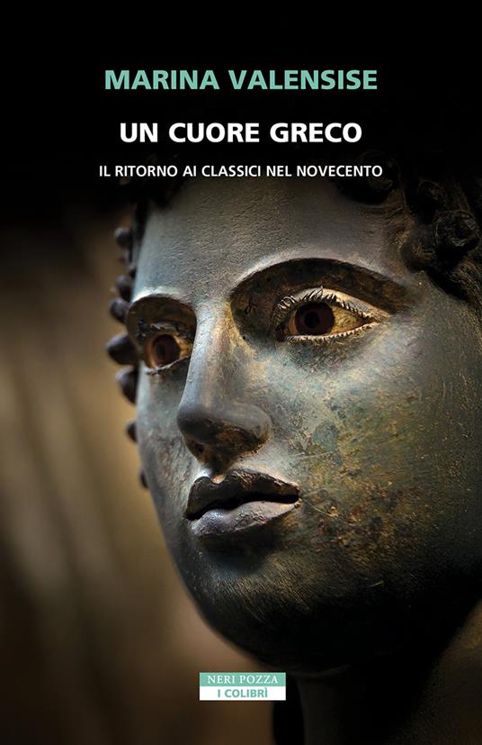Un cuore greco. Un ritorno ai classici nel Novecento - Marina Valensise - ebook