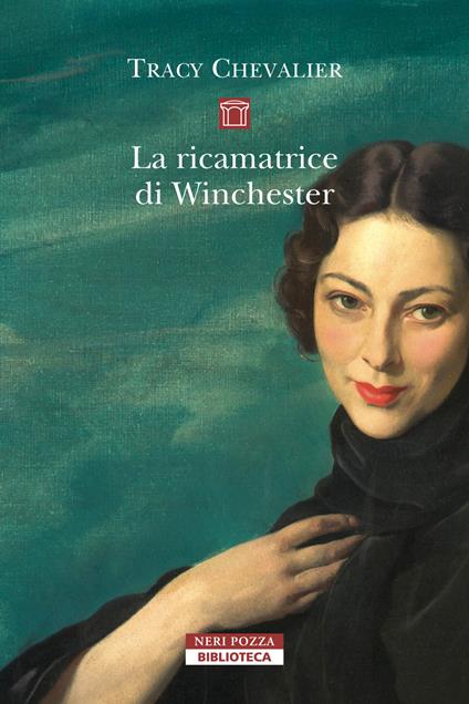 La ricamatrice di Winchester. Nuova ediz. - Tracy Chevalier - copertina