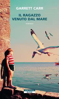 Il ragazzo venuto dal mare