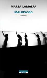 Libro Malopasso Marta Lamalfa