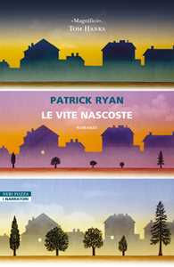 Libro Le vite nascoste Patrick Ryan