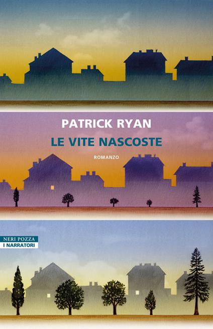 Le vite nascoste - Patrick Ryan - copertina