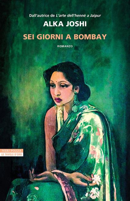 Sei giorni a Bombay - Alka Joshi,Federica Oddera - ebook