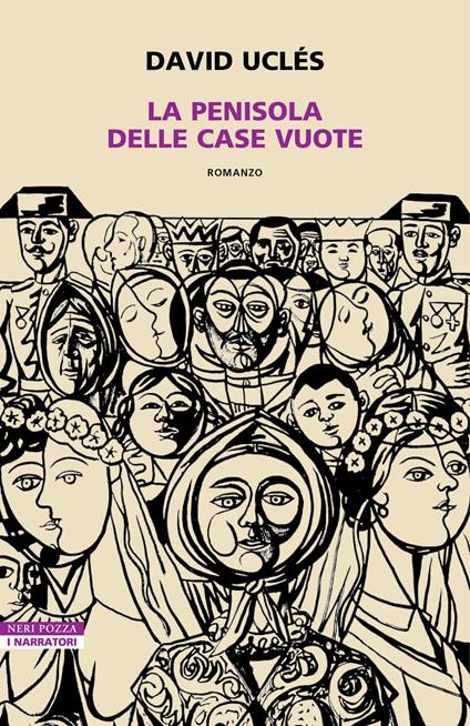 La penisola delle case vuote - David Uclés,Sara Cavarero - ebook