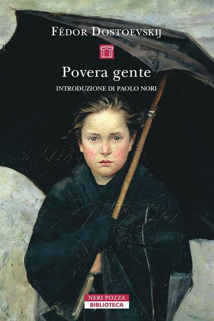 Povera gente - Fëdor Dostoevskij,Verdiana Neglia - ebook