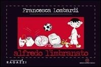 Alfredo l'imbranato - Francesca Lombardi - copertina